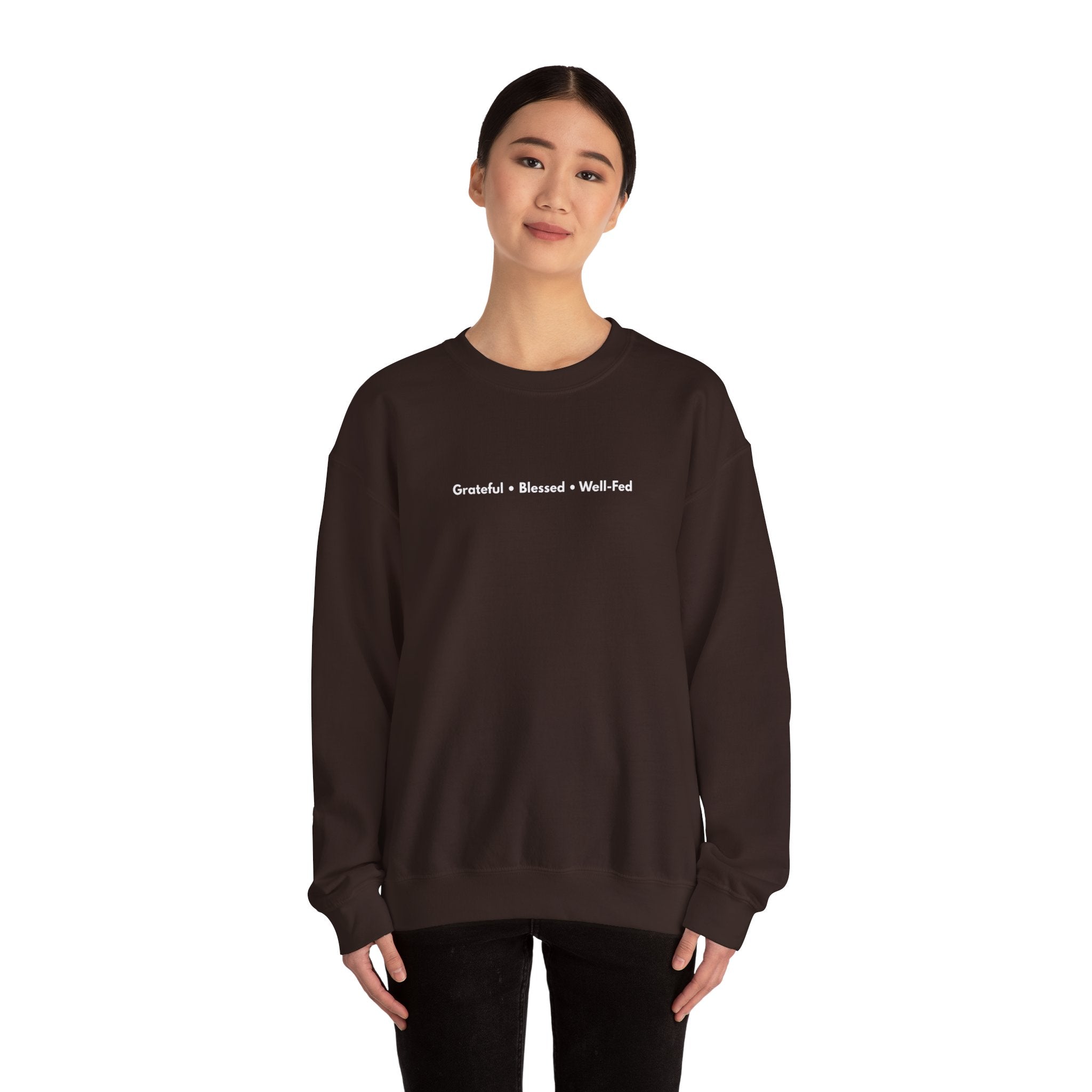 Grateful • Blessed • Well-Fed Crewneck Sweatshirt – Minimal Thanksgiving Sweater, Cozy Unisex Fall Pullover