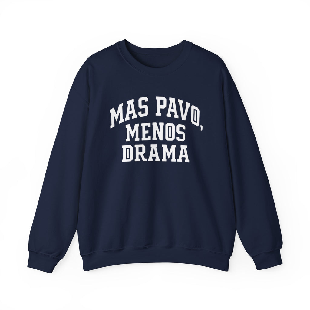 Mas Pavo Menos Drama Sweatshirt | Funny Spanish Thanksgiving Crewneck | Latino Family Holiday Sweater, Unisex Pullover